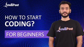 How to Start Coding  Programming for Beginners  Learn Coding  Intellipaat [upl. by Jocelyne]