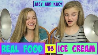 Real Food vs Ice Cream Challenge  Jacy and Kacy [upl. by Ettevroc]