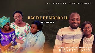 Racine de Marar 2  Partie 1 Racine de lamertume [upl. by Barbie]