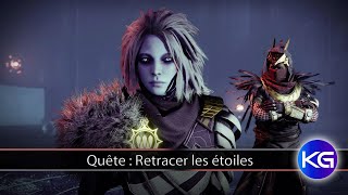 Destiny 2  Quête  Retracer les étoiles  III [upl. by Fenton952]