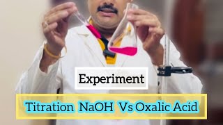 🔬 Exploring the Titration of NaOH and Oxalic Acid  Experiments [upl. by Kristan650]