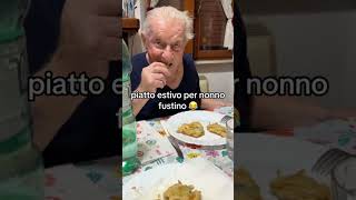 piatto estivo per nonno faustino carlettolife nonnofaustino cena perte neiperte [upl. by Nancy]