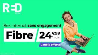 RED by SFR  Abonnement Fibre sans engagement à 2499 euros par mois [upl. by Corel881]