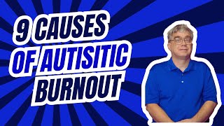 What Causes Autistic Burnout [upl. by Katy]