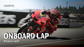 MotoGP 21 Valencia  OnBoard [upl. by Nanny765]