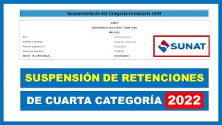 Suspensión de Cuarta Categoría 2022  SUNAT [upl. by Chaddie]