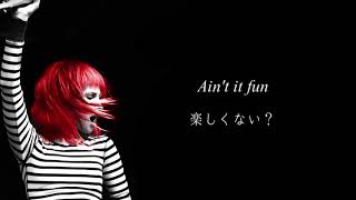 Paramore  Aint It Fun  Lyrics amp 和訳 [upl. by Cathryn]