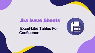 Effortlessly Manage Jira Reports in Confluence with Jira Issue Sheets [upl. by Fanny]