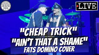 Cheap Trick quotAint That A Shamequot Fats Domino Cover LIVE [upl. by Ennaira]