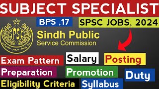 SUBJECT SPECIALIST BPS 17  Preparation and Complete Guidance [upl. by Ytsirk]