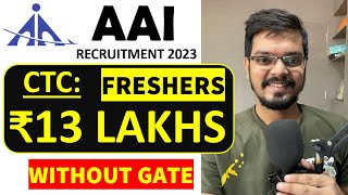 AAI Recruitment 2023  WITHOUT GATE 342 Vacancy Freshers Permanent Job Latest Jobs 2023 [upl. by Rosabel]