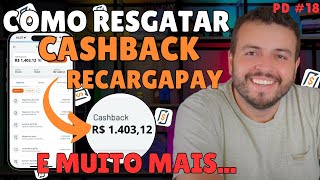 RESGATE TODO O CASHBACK DO RECARGAPAY Como Resgatar o Bônus do RecargaPay PLANTÃO DE DÚVIDAS 18 [upl. by Oile314]