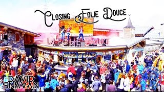 Closing La Folie Douce  Val DIsere [upl. by Airasor]