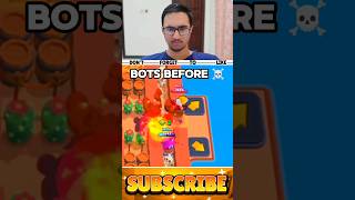 BOTS NOW VS BEFORE☠️ shorts brawlstars [upl. by Sue310]