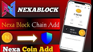 NexaBlock  Nexa Block Chain Add Trust Wallet  Nexa Coin Add  Complete Details [upl. by Naaman]