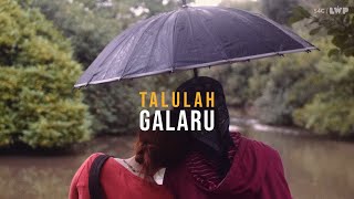 Talulah Galaru [upl. by Mayne]