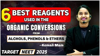 6 Best Reagents used in the Organic Conversions from Alcohols Phenols amp Ethers  Komali Mam❤️ [upl. by Drandell601]