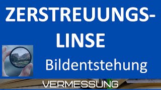 Zerstreuungslinse  Bildentstehung [upl. by Rosie]