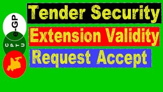 How to egp Tender Security Extension। Request for Validity । টেন্ডার সিকিউরিটির টাইম বারানো যায়। [upl. by Romeon131]