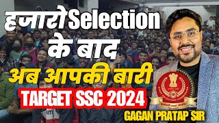 हजारो Selection के बाद अब आपकी बारी Target SSC 2024 Exams 🔥 Gagan Pratap Sir ssc cgl maths [upl. by Intihw826]