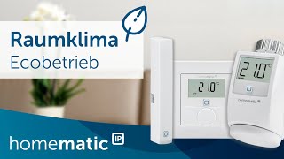 Energiesparen mit dem Ecobetrieb  einfach erklärt  Homematic IP [upl. by Aluk]