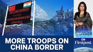 India Moves 10000 Troops to the China Front Amid Border Tensions  Vantage with Palki Sharma [upl. by Aivatahs]