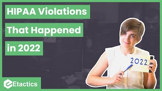 HIPAA Violations That Happened in 2022 [upl. by Aisset]