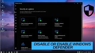 Windows Defender in Windows 10  Enable or Disable Windows 10 Defender [upl. by Sorensen]