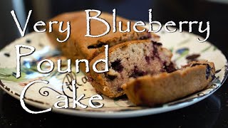 Very Blueberry Pound Cake  Omas Home Recipe [upl. by Briana301]