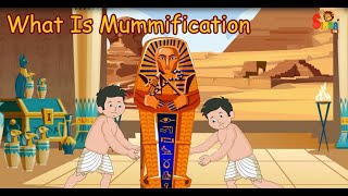 What Is Mummification   Kids Educational  Educational video for kids [upl. by Ydarb]