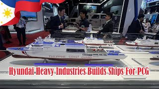 Hyundai Heavy Industries Builds Ships For PCG [upl. by Eitnom]