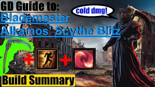 Grim Dawn Alkamos Scythe Blademaster cold damage Blitz build guide summary [upl. by Evol904]