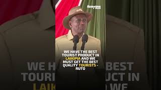 We have the best tourist product in Laikipia and we must get the best quality tourists  Ruto [upl. by Suirradal]