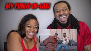 American Couple Reacts to African Comedy quotMY FUNNY IN LAWquot [upl. by Barri]