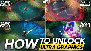 HOW TO UNLOCK ULTRA GRAPHICS IN MLBB  GRAPHICS COMPARISON [upl. by Pelagia]