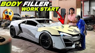 Body Filler Work Start🔥 Lykan Hypersport Project🚀 [upl. by Ikcin]