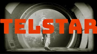 Telstar [upl. by Hnamik]