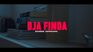 Barbie Africana  Dja Finda Official Video [upl. by Auop526]