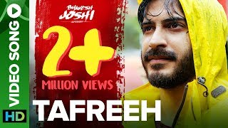 Tafreeh Video Song  Bhavesh Joshi Superhero  Harshvardhan Kapoor  1st June 2018 [upl. by Idak617]