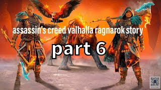 assassins creed valhalla ragnarok story part 6 [upl. by Ecinnaj989]