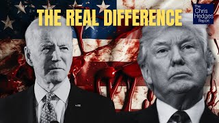 Chris Hedges The Real Difference Between Biden and Trump NOT What They Tell You [upl. by Rivi]