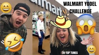 FIRST OFFICIAL WALMART YODEL CHALLENGE🤣😅 TK Top Tunes [upl. by Ennaear]