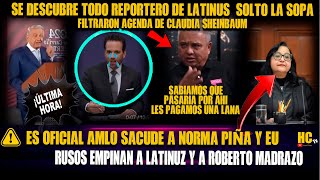 AMLO SACUDE A SCJN Y EU REPORTERO DE LATINUS SOLTO LA SOPARUSOS EMPINAN A LATINUS Y MADRAZO [upl. by Nnylecoj]