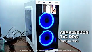 Armageddon T1G Pro PC case Review amp Hands on [upl. by Tamiko672]