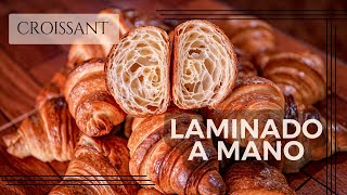 🥐 Croissant laminado a Mano 🥐 LA GUÍA DEFINITVA [upl. by Arleyne]