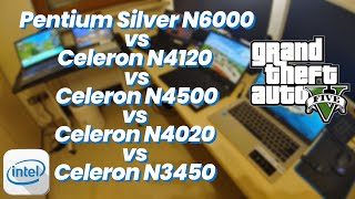 5 low budget Intel mobile CPUs in GTA V  N6000 vs N4120 vs N4500 vs Celeron N4020 vs N3450 [upl. by Niowtna]