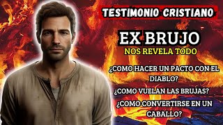 🔴 TESTIMONIO IMPACTANTE  EX BRUJO EXPLICA CÓMO DIOS LO SACÓ DE ESE MUNDO [upl. by Nire305]