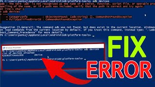 adb  The term adb is not recognized as the name of a cmdlet  Fix Error 100 Working [upl. by Ettedualc744]