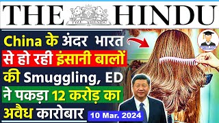 10 March 2024  The Hindu Newspaper Analysis  10 March Current Affairs  Editorial Analysis [upl. by Luelle344]