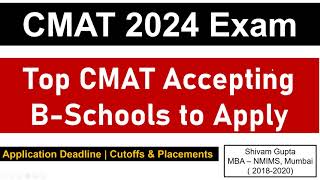 CMAT 2024 Exam Top CMAT Accepting BSchools You Can Still Apply  Placements amp Cutoffs [upl. by Ozzy]